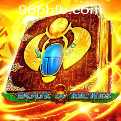 Exploring the Exciting World of BookofRiches at 96PH.COM