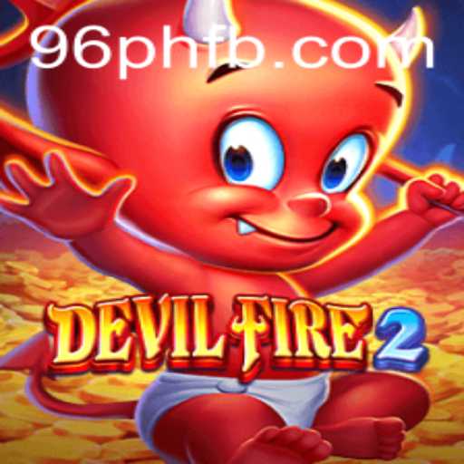 Unveiling the Thrills of DevilFire2: A Deep Dive into Its Features and Gameplay