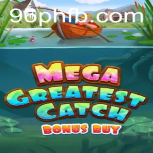 Exploring MegaGreatestCatchBonusBuy: An Engaging Gaming Experience