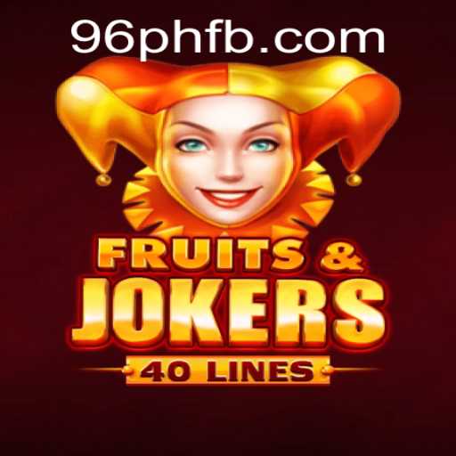 Unveiling FruitsAndJokers40: A New Slot Game Experience